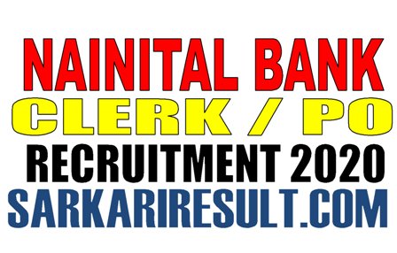 Nainital Bank Clerk PO Recruitment 2020