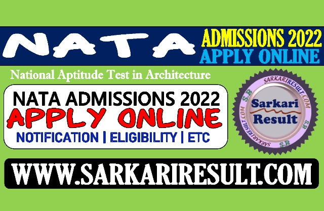 Sarkari Result NATA Online Form 2022