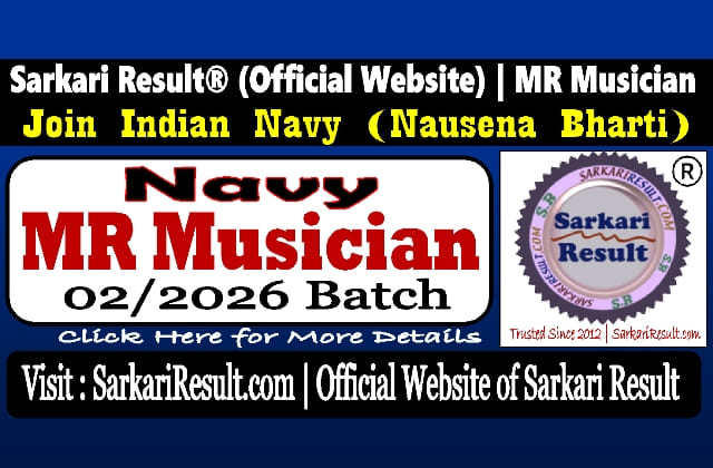 Sarkari Result Navy MR Musician 02/2026 Batch