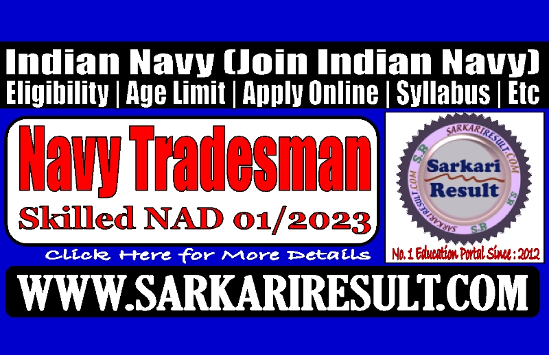 Sarkari Result Navy Tradesman Skilled NAD Recruitment 2023