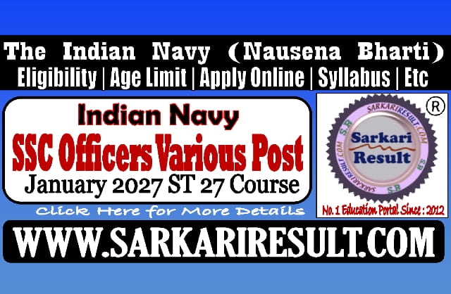 Sarkari Result Navy SSC Officer January 2027 Batch Exam