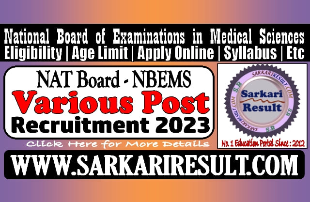 Sarkari Result NBEMS Various Post Online Form 2023