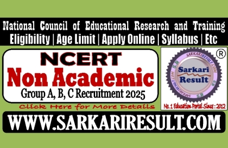 Sarkari Result NCERT Recruitment 2025