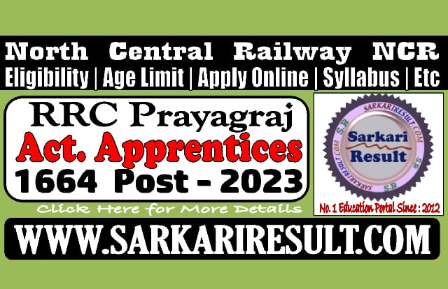 Sarkari Result Railway NCR Apprentices Recruitment 2023