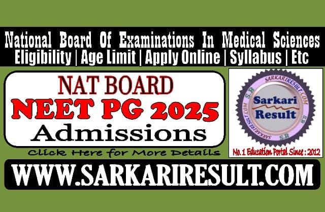 Sarkari Result NEET PG Admissions Online Form 2025