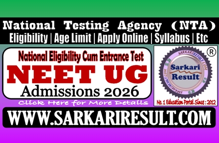 Sarkari Result NTA NEET UG Admissions 2026