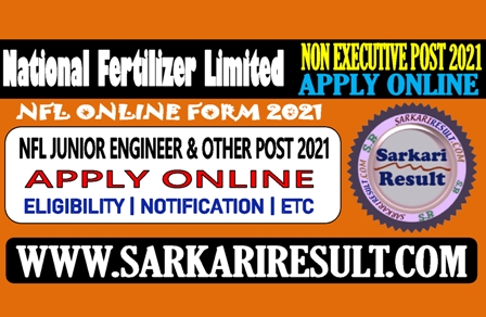 Sarkari Result NFL Various Post Online Form 2021