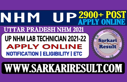 Sarkari Result ICAR NHM UP Lab Technician Online Form 2021