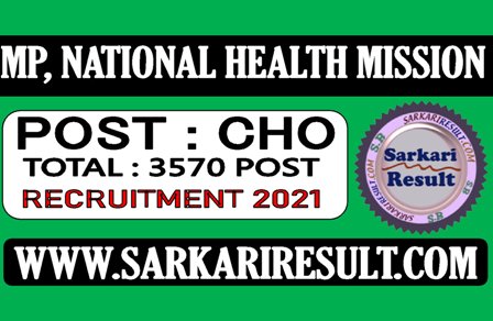 MP NHM CHO Recruitment 2021