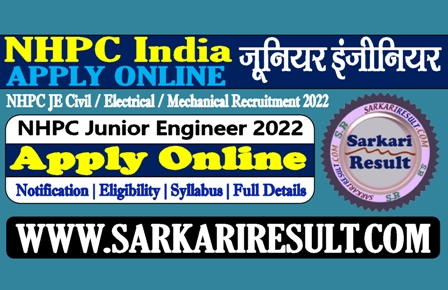 Sarkari Result NHPC JE Online Form 2022