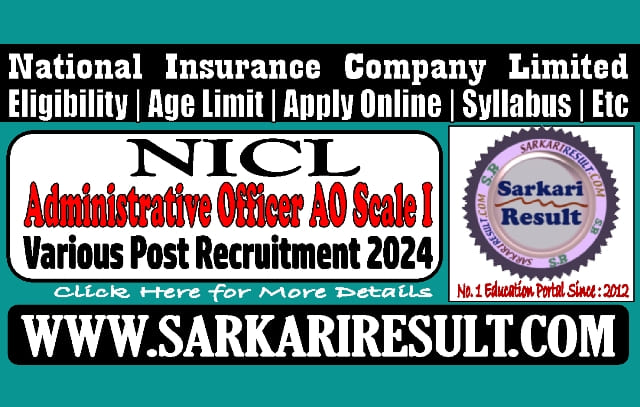 Sarkari Result NICL AO Online Form 2024