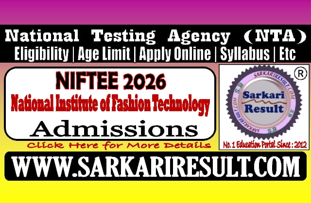 Sarkari Result NTA NIFTEE Admissions 2026