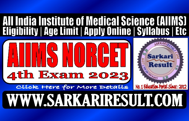 Sarkari Result AIIMS NORCET 2023 Online Form