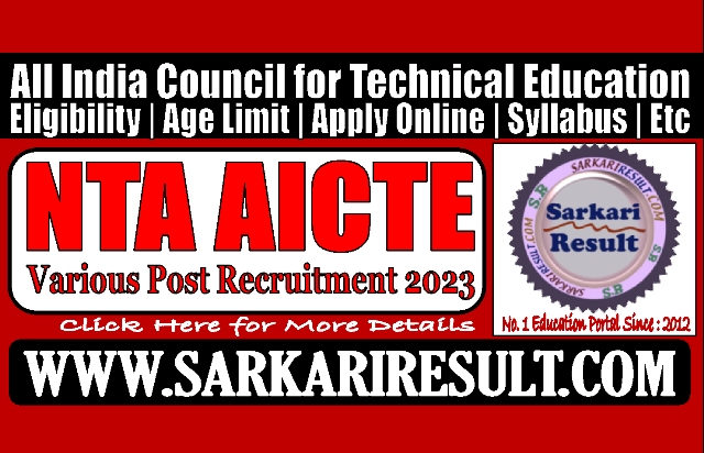 Sarkari Result NTA AICTE Various Post Online Form 2023