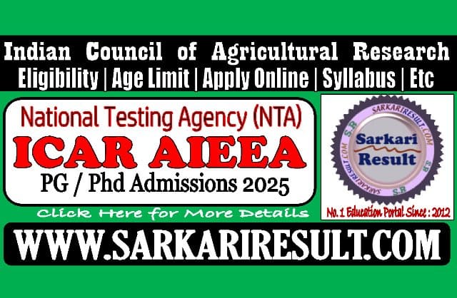 Sarkari Result NTA ICAR Admissions 2025 Online Form