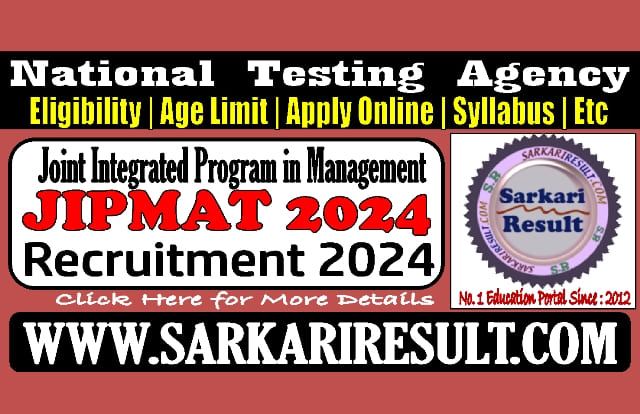 Sarkari Result NTA JIPMAT Online Form 2024