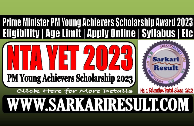 Sarkari Result NTA YET Scholarship 2023 Online Form
