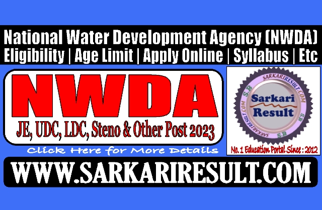 Sarkari Result NWDA Various Post Online Form 2023
