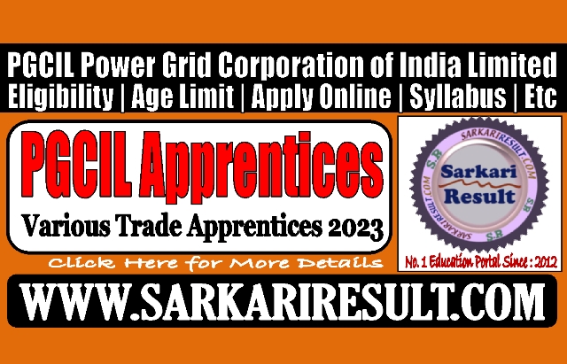 Sarkari Result PGCIL Apprentices 2023