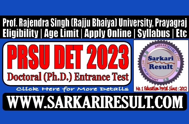 Sarkari Result PRSU PHd DET Admission 2023 Online Form