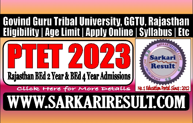 Sarkari Result Rajasthan PTET Admission 2023 Online Form
