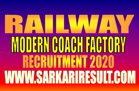 Railway MCF Apprentice Recruitment 2020