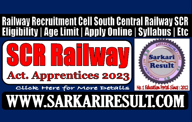 Sarkari Result RRC SCR Apprentices Recruitment 2023
