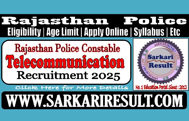 Sarkari Result Rajasthan Police Constable Telecommunication  Recruitment 2025
