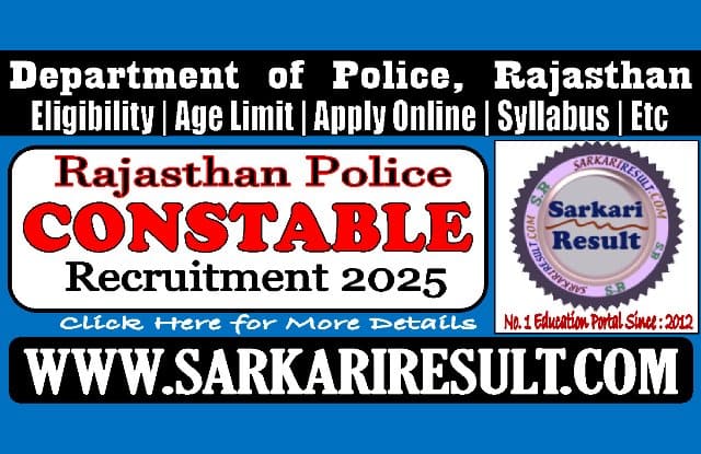 Sarkari Result Rajasthan Police Constable Recruitment 2025