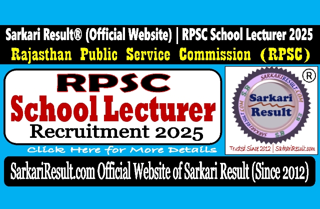 Sarkari Result RPSC School Lecturer PGT Recruitment 2025