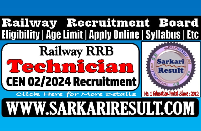 Sarkari Result Railway RRB Technician Online Form 2024
