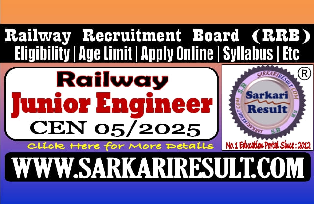 Sarkari Result Railway RRB Junior Engineer CEN 05/2025