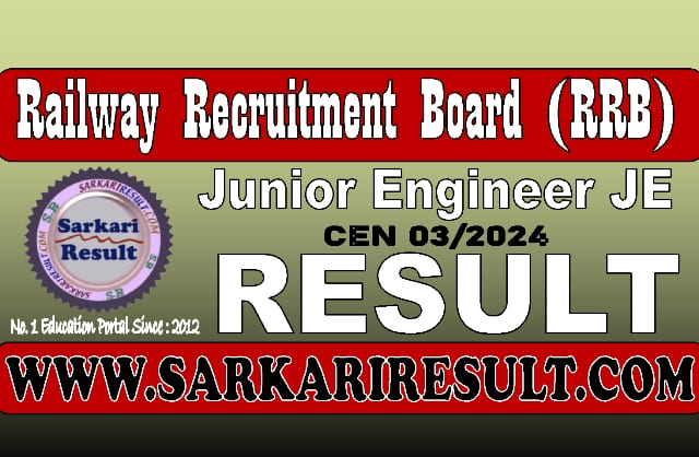 Sarkari Result Railway RRB Junior Engineer JE Result 2025