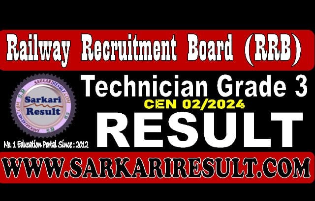Sarkari Result Railway RRB Technician Grade 3 Result 2025
