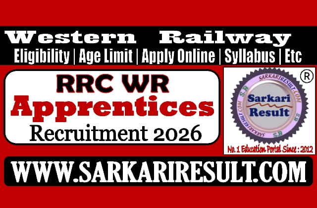 Western Railway RRC WR Apprentices Online Form 2026 for 5349 Post