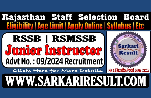 Sarkari Result RSMSSB Junior Instructor Advt No 09/2024 Online Form 2024
