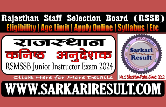 Sarkari Result RSMSSB Junior Instructor Online Form 2024