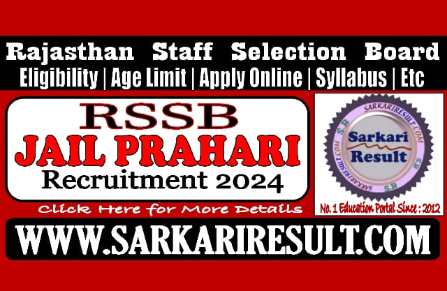 Sarkari Result Rajasthan RSSB Jail Prahari Recruitment 2024