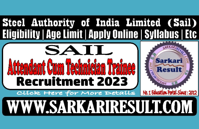 Sarkari Result Sail Bokaro ACTT Online Form 2023