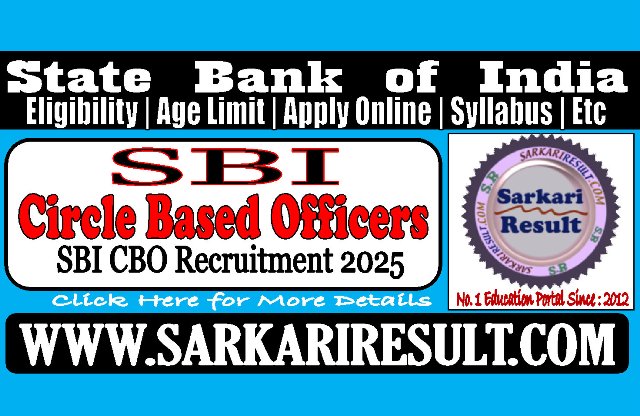 Sarkari Result SBI CBO Recruitment 2025