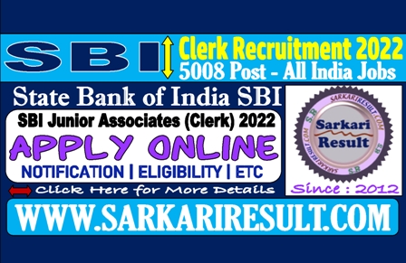 Sarkari Result SBI CLerk Recruitment 2022 Online Form