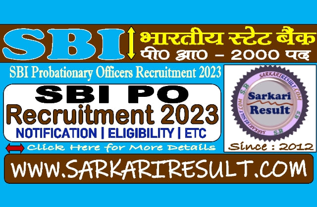 Sarkari Result SBI PO Online Form 2023