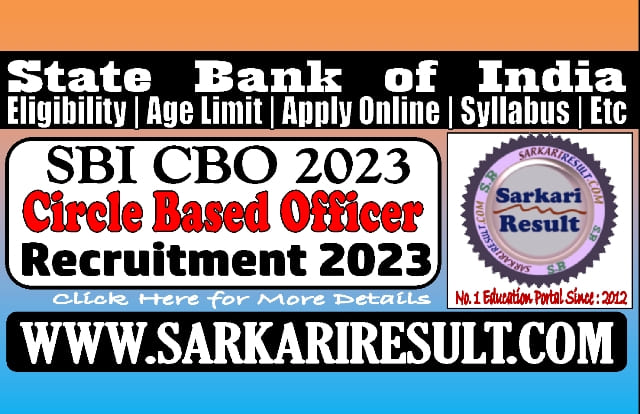 Sarkari Result SBI CBO Online Form 2023