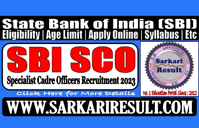 Sarkari Result SBI SCO Recruitment 2023