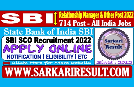 Sarkari Result SBI SCO Recruitment 2022