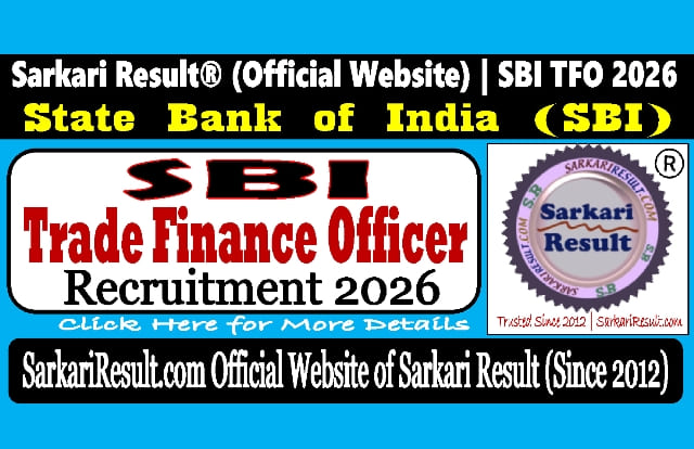 Sarkari Result SBI TFO Recruitment 2026