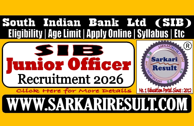 Sarkari Result South Indian Bank SIB Junior Officer Recruitment 2026