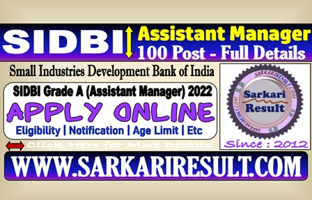 Sarkari Result SIDBI Assistant Manager Recruitment 2022