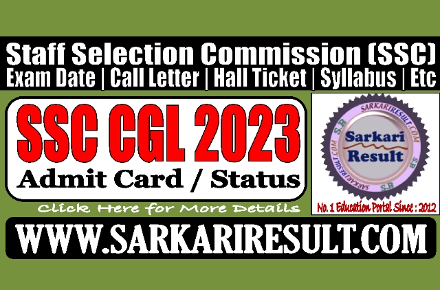 Sarkari Result SSC CGL Admit Card 2023