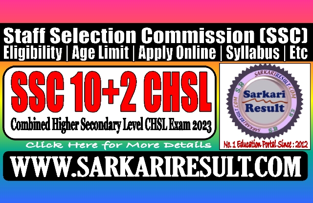 Sarkari Result SSC CHSL Online Form 2023